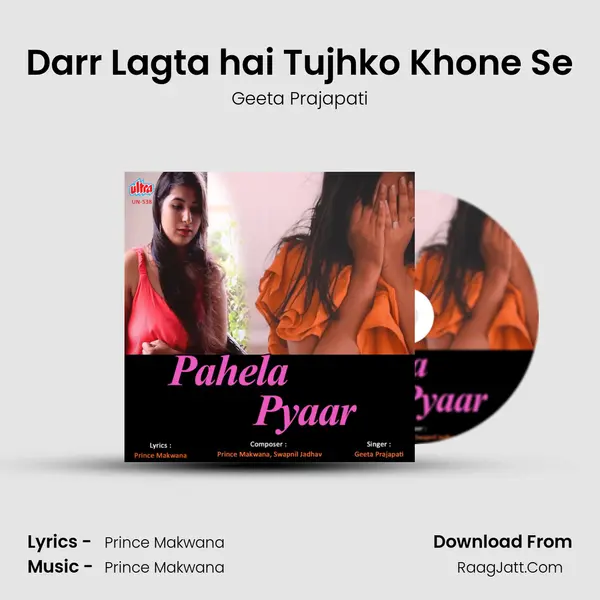 Darr Lagta hai Tujhko Khone Se mp3 song