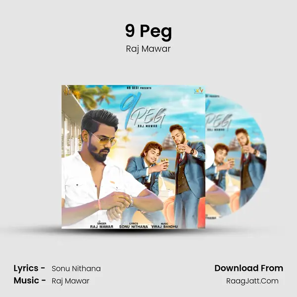 9 Peg - Raj Mawar