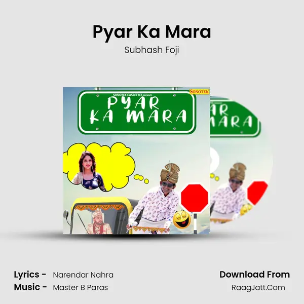 Pyar Ka Mara - Subhash foji