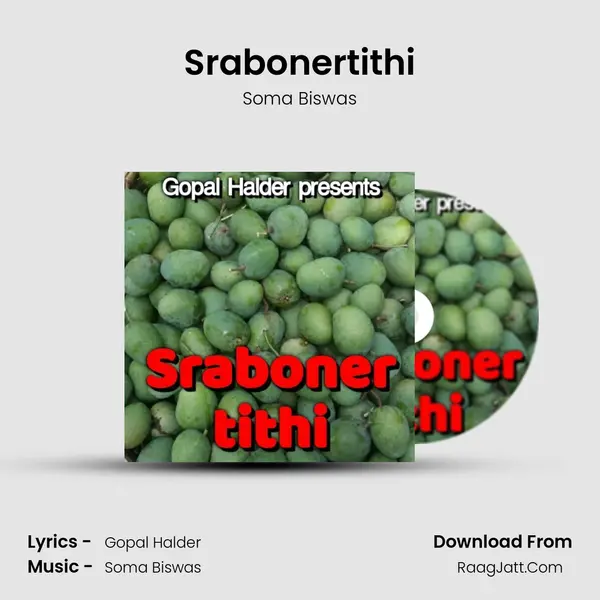 Srabonertithi MP3 Song by Soma Biswas Cover