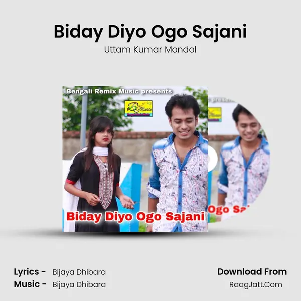 Biday Diyo Ogo Sajani MP3 Song by Uttam Kumar Mondol Cover