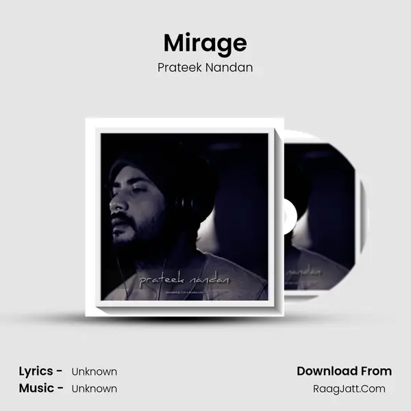 Mirage MP3 Song by Prateek Nandan Cover