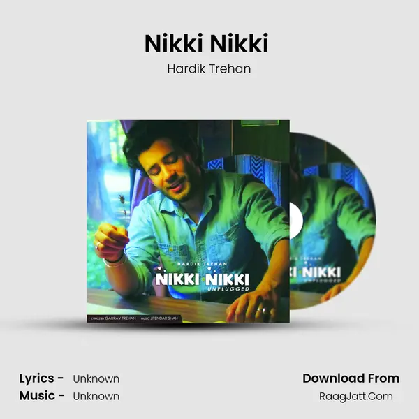 Nikki Nikki (Unplugged) mp3 song