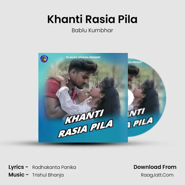 Khanti Rasia Pila mp3 song