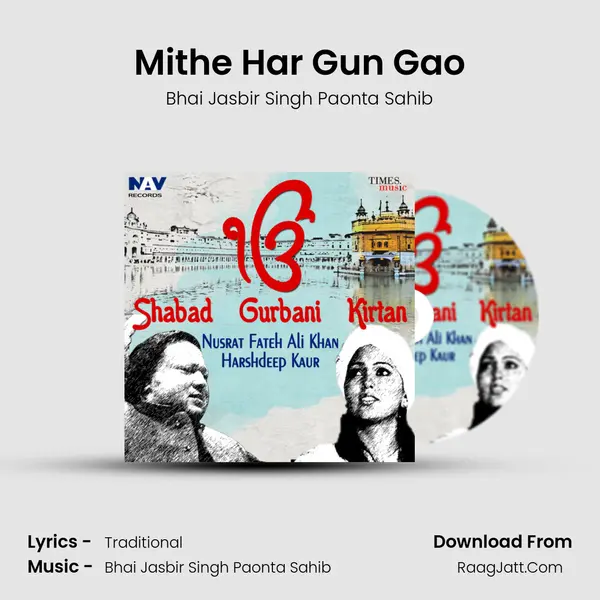Mithe Har Gun Gao MP3 Song by Bhai Jasbir Singh Paonta Sahib Cover