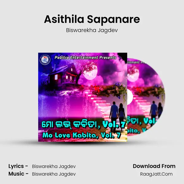 Asithila Sapanare MP3 Song by Biswarekha Jagdev Cover