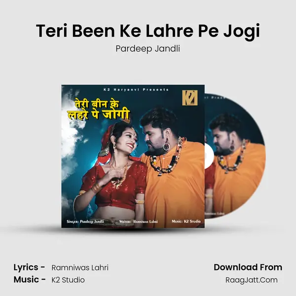 Teri Been Ke Lahre Pe Jogi - Pardeep Jandli