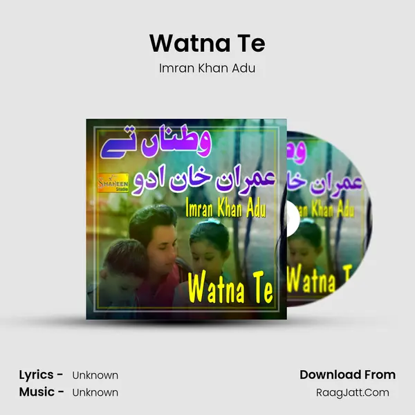 Watna Te - Single - Imran Khan Adu