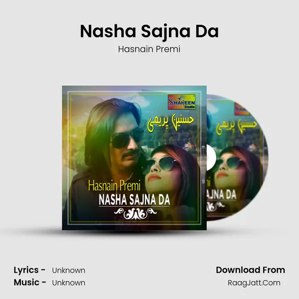Nasha Sajna Da MP3 Song by Hasnain Premi Cover