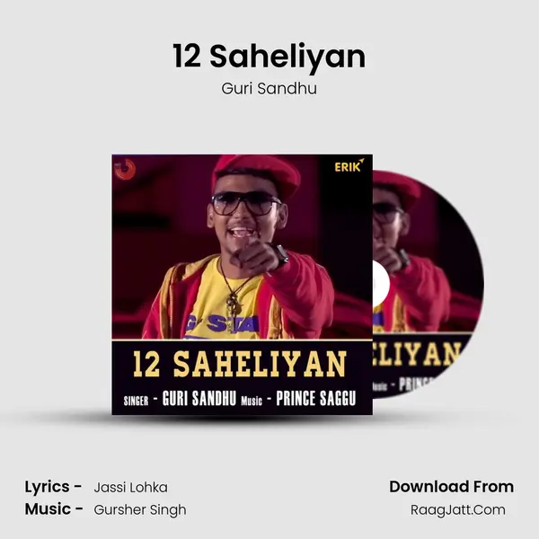 12 Saheliyan MP3 Song by Guri Sandhu Cover