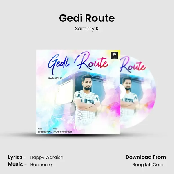 Gedi Route MP3 Song by Sammy K Cover