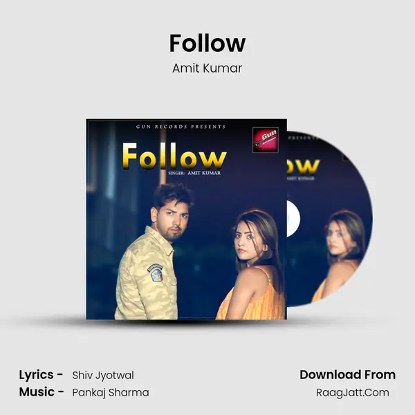 Follow - Amit Kumar