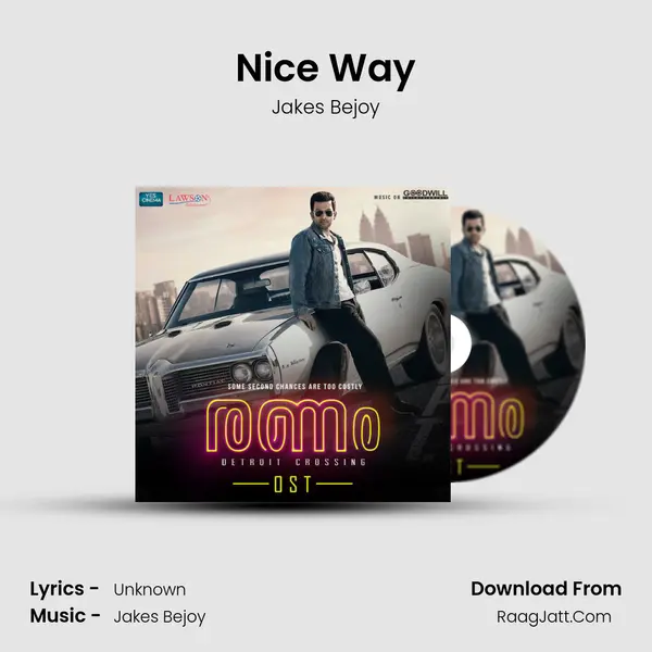 Nice Way MP3 Song by Jakes Bejoy Cover