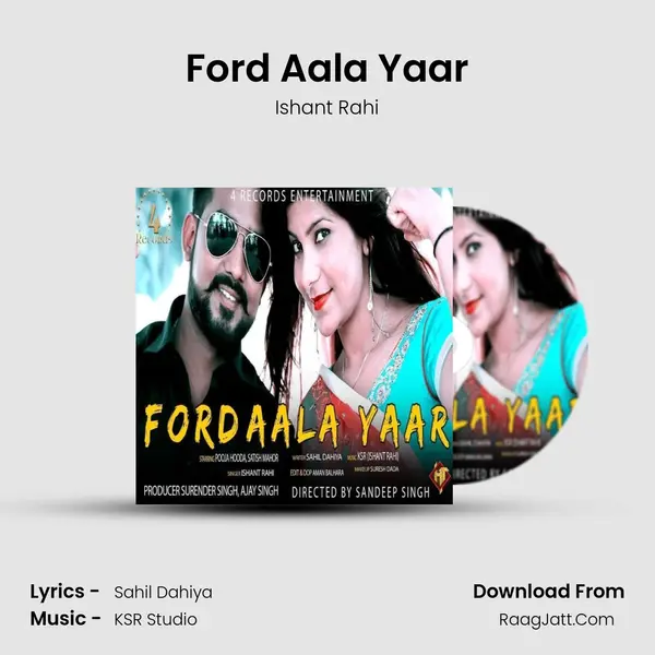 Ford Aala Yaar MP3 Song by Ishant Rahi Cover
