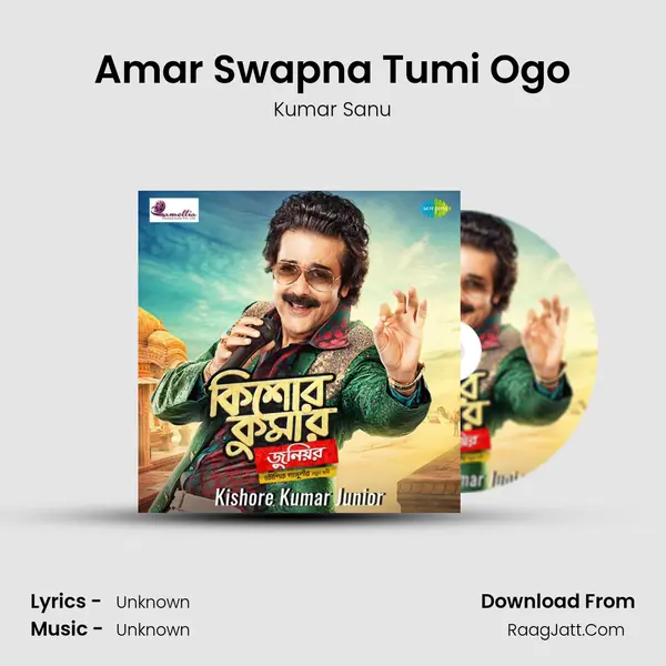Amar Swapna Tumi Ogo MP3 Song by Kumar Sanu Cover