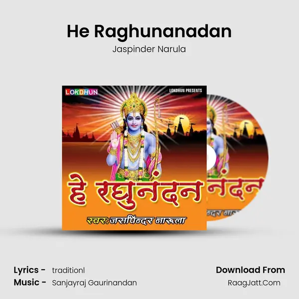 He Raghunanadan - Jaspinder Narula