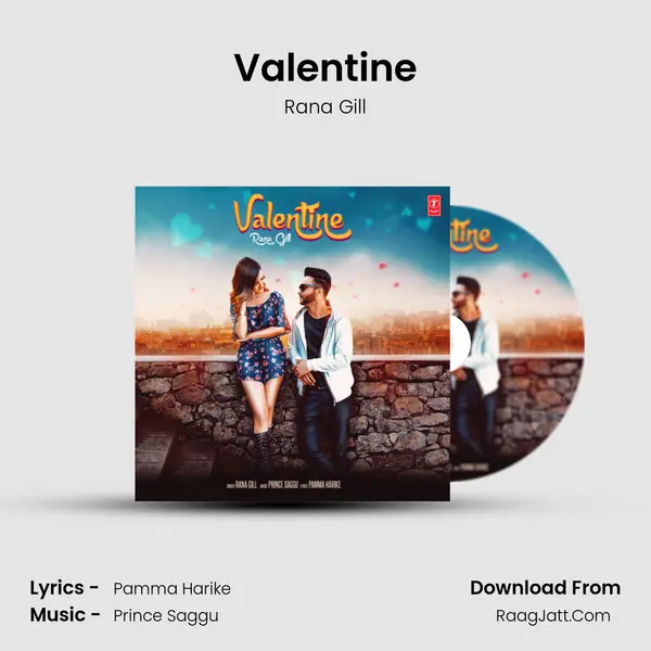 Valentine MP3 Song by Rana Gill Cover