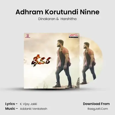 Adhram Korutundi Ninne mp3 song