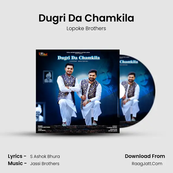 Dugri Da Chamkila MP3 Song by Lopoke Brothers Cover