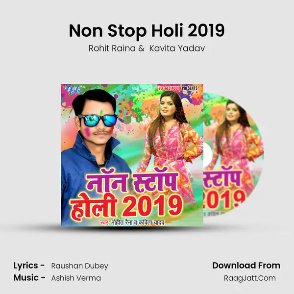 Non Stop Holi 2019 - Rohit Raina