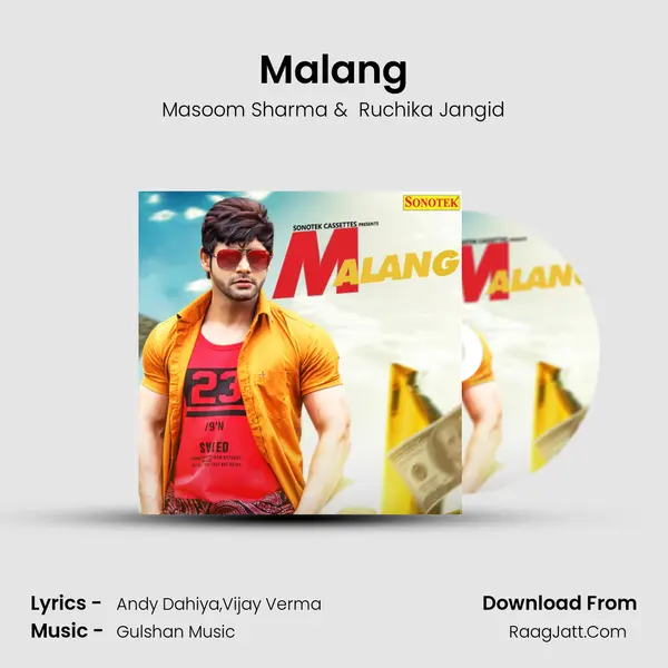 Malang - Masoom Sharma