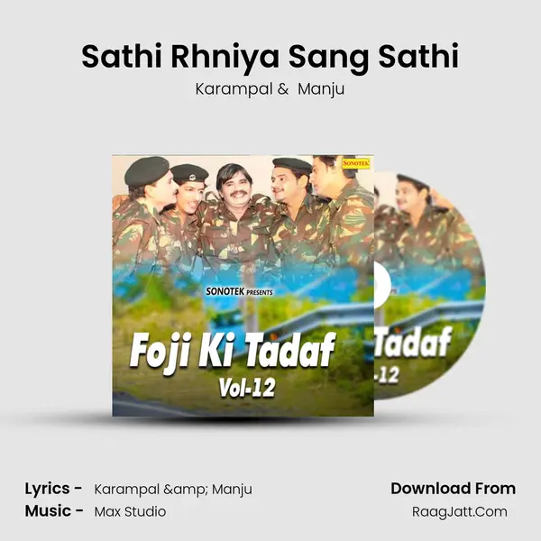 Sathi Rhniya Sang Sathi MP3 Song by Karampal Cover