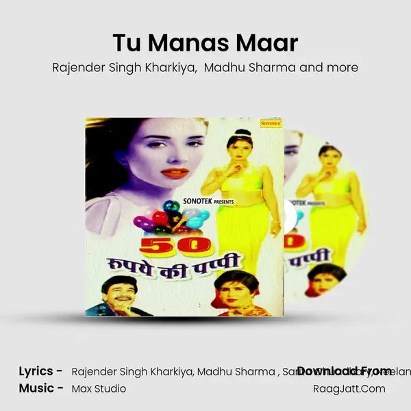 Tu Manas Maar mp3 song