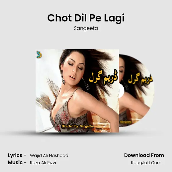 Chot Dil Pe Lagi MP3 Song by Sangeeta Cover