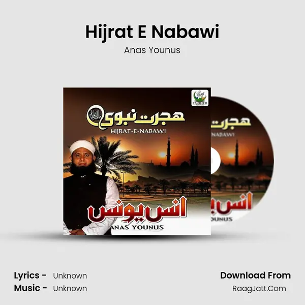 Hijrat E Nabawi MP3 Song by Anas Younus Cover
