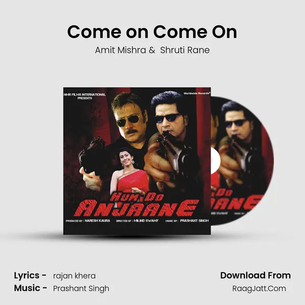 Come on Come On MP3 Song by Amit Mishra Cover