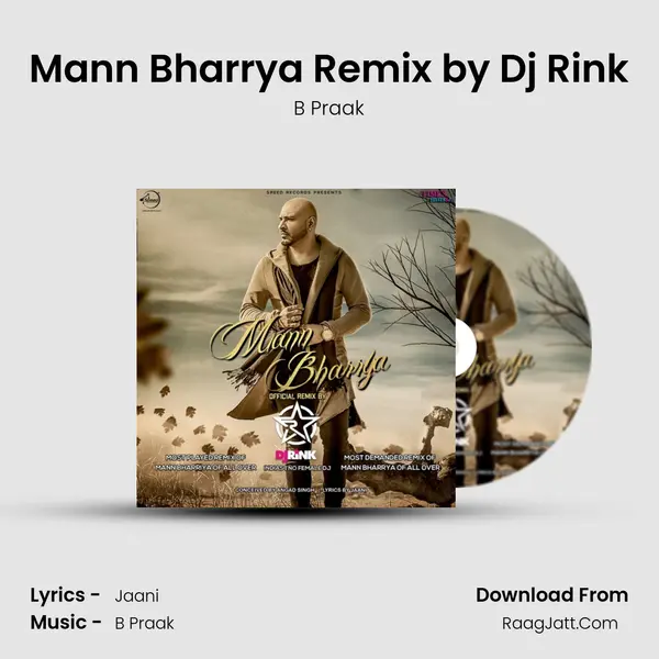 Mann Bharrya Remix by Dj Rink - B Praak