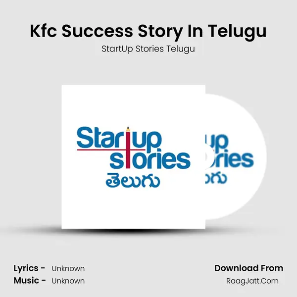 Kfc Success Story In Telugu MP3 Song by StartUp Stories Telugu Cover