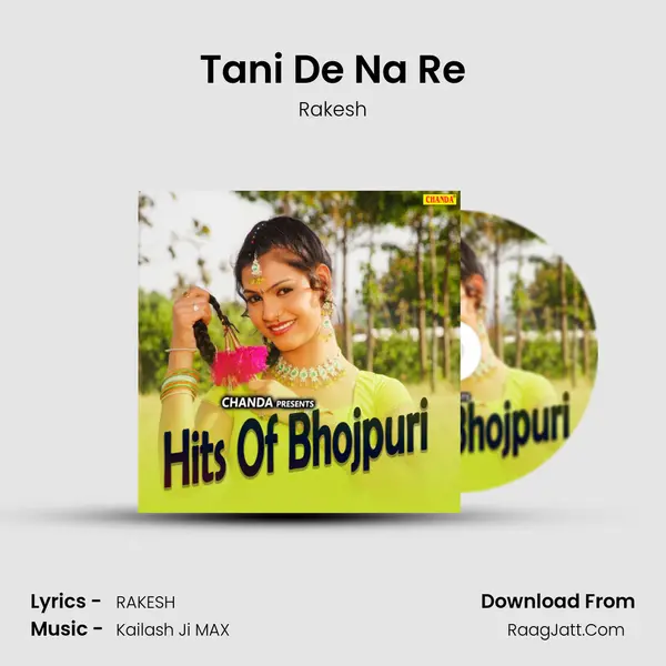 Tani De Na Re MP3 Song by Rakesh Cover