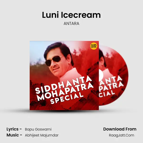 Luni Icecream MP3 Song by ANTARA Cover