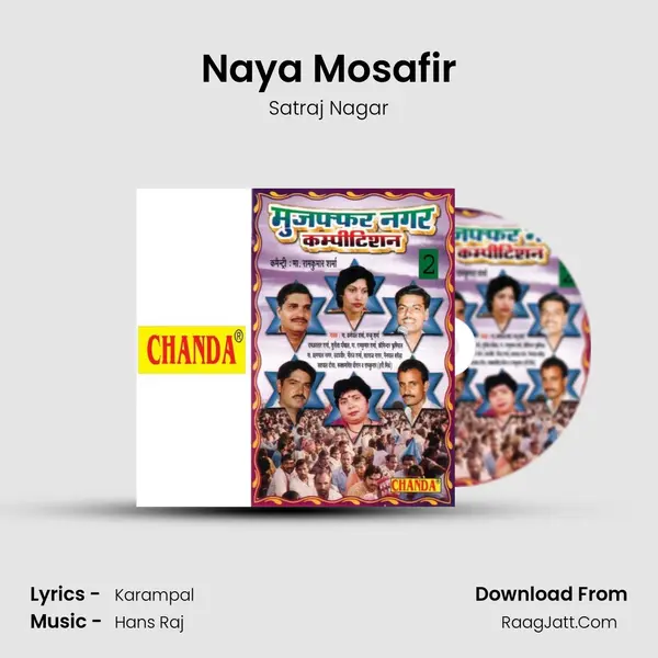Naya Mosafir MP3 Song by Satraj Nagar Cover