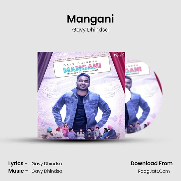 Mangani MP3 Song by Gavy Dhindsa Cover