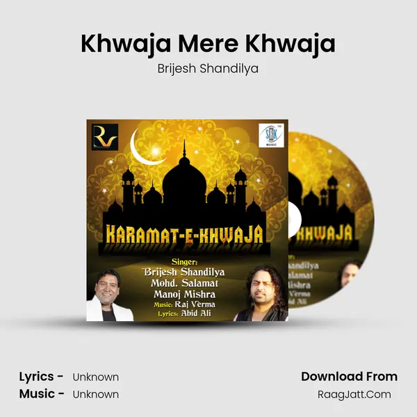 Khwaja Mere Khwaja MP3 Song by Brijesh Shandilya Cover