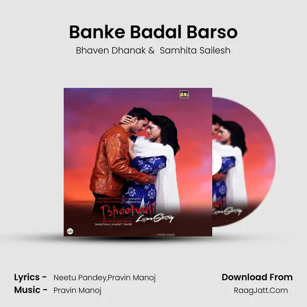 Banke Badal Barso MP3 Song by Bhaven Dhanak Cover