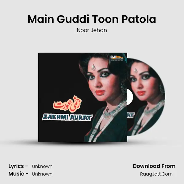 Main Guddi Toon Patola MP3 Song by Noor Jehan Cover