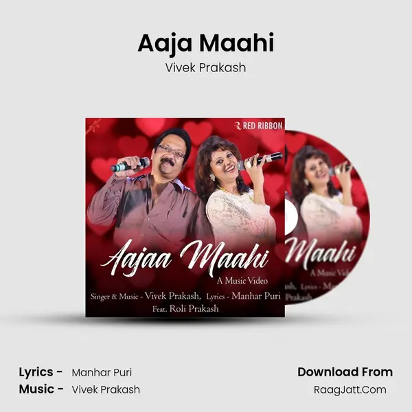 Aaja Maahi - Vivek Prakash