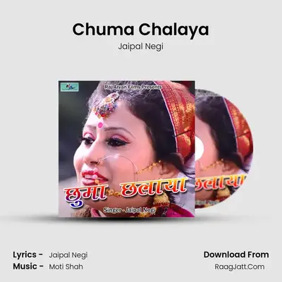 Chuma Chalaya MP3 Song by Jaipal Negi Cover