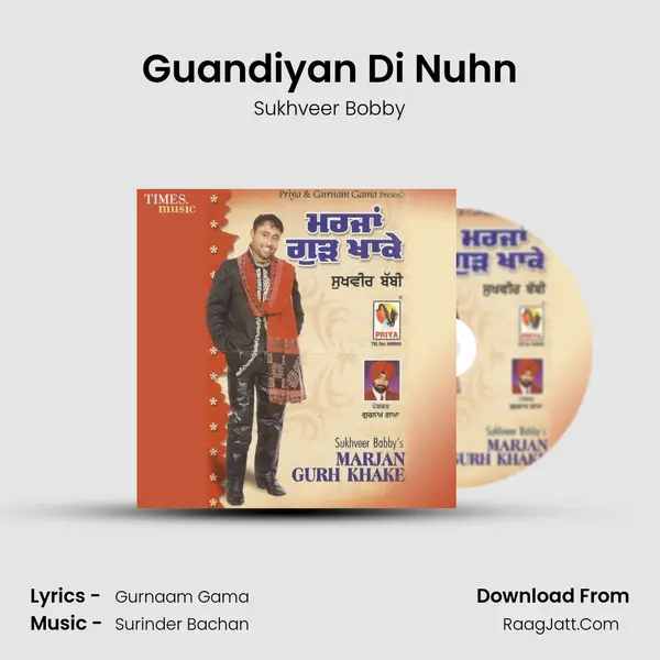 Guandiyan Di Nuhn MP3 Song by Sukhveer Bobby Cover