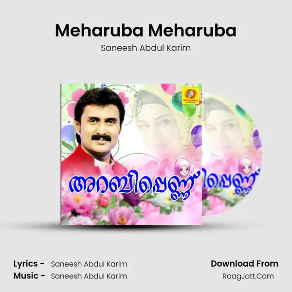 Meharuba Meharuba MP3 Song by Saneesh Abdul Karim Cover