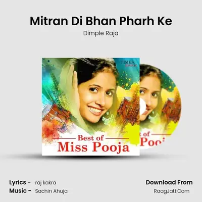 Mitran Di Bhan Pharh Ke MP3 Song by Dimple Raja Cover