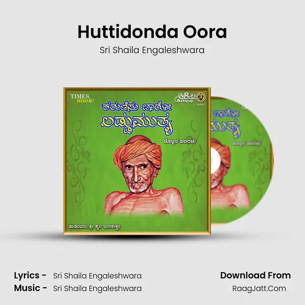 Huttidonda Oora MP3 Song by Sri Shaila Engaleshwara Cover