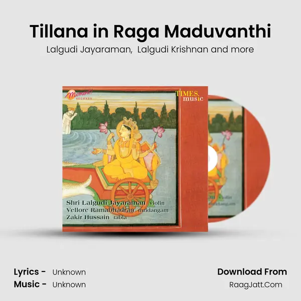 Tillana in Raga Maduvanthi MP3 Song by Lalgudi Jayaraman Cover