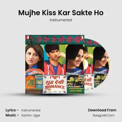 Mujhe Kiss Kar Sakte Ho MP3 Song by Instrumental Cover