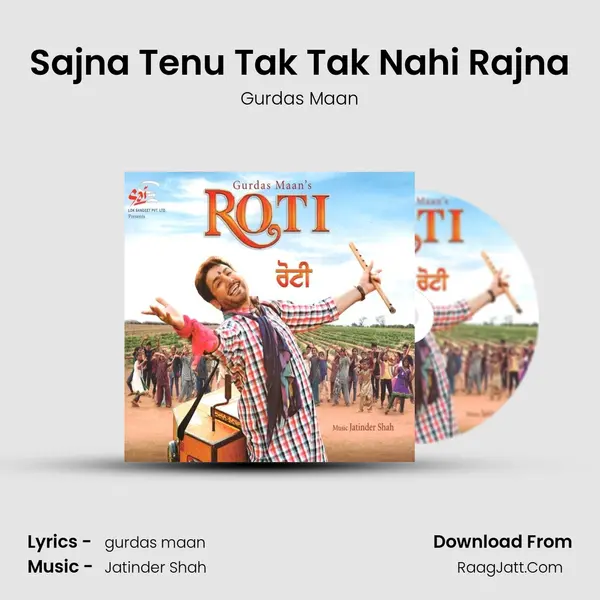 Sajna Tenu Tak Tak Nahi Rajna MP3 Song by Gurdas Maan Cover