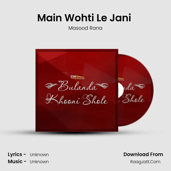 Main Wohti Le Jani (From 