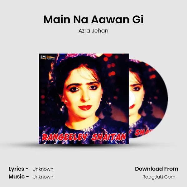 Main Na Aawan Gi MP3 Song by Azra Jehan Cover